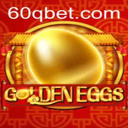Descubra a Experiência de Jogo Única do GoldenEggs com 60QBet